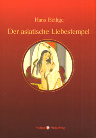 Bethge Der asiatische Liebestempel (Cover)